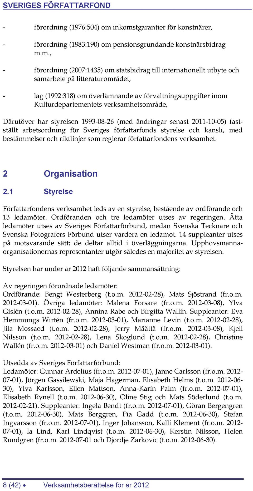 tgarantier för konstnärer, - förordning (1983:190) om 