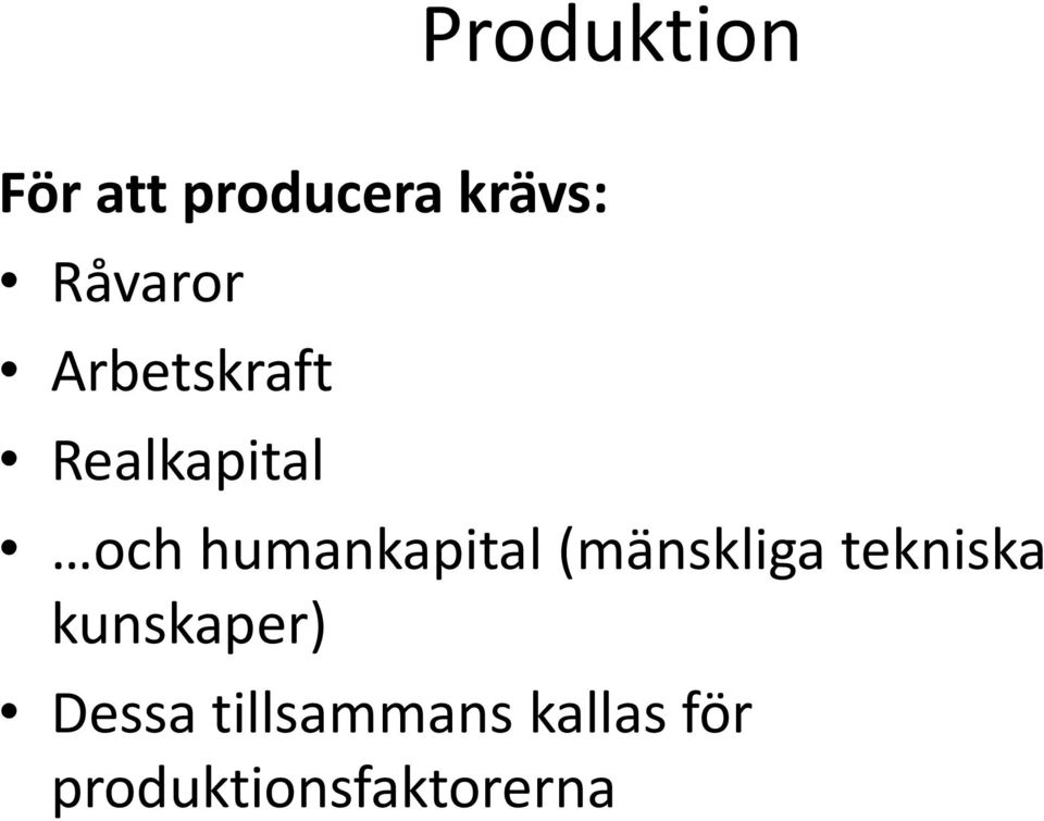 humankapital (mänskliga tekniska