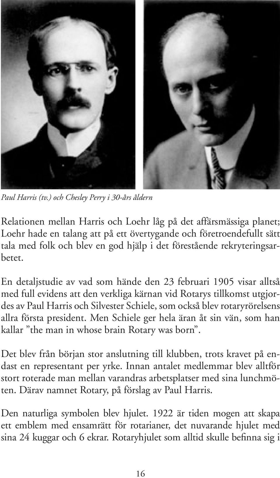 god hjälp i det förestående rekryteringsarbetet.