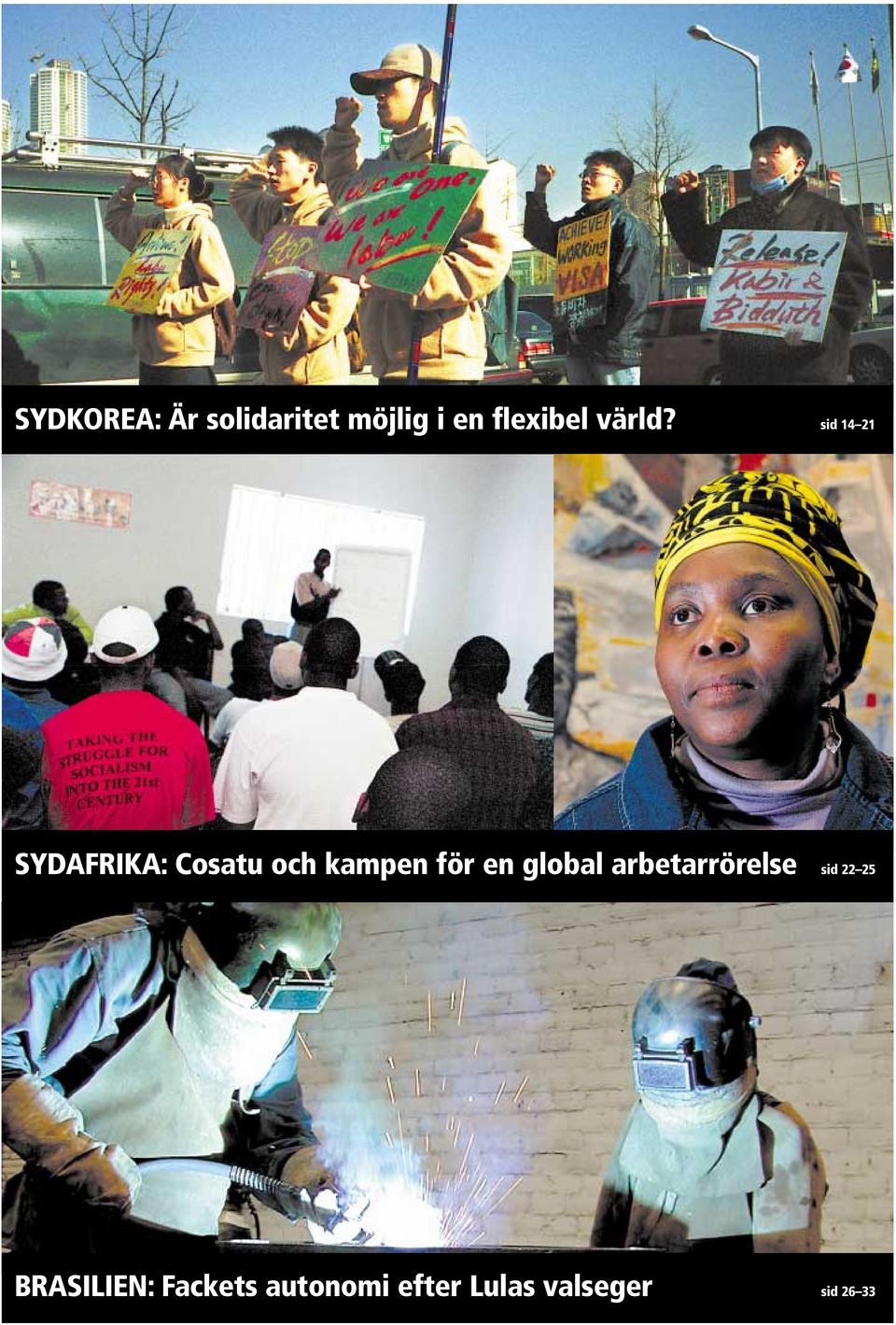 sid 14 21 SYDAFRIKA: Cosatu och kampen för en