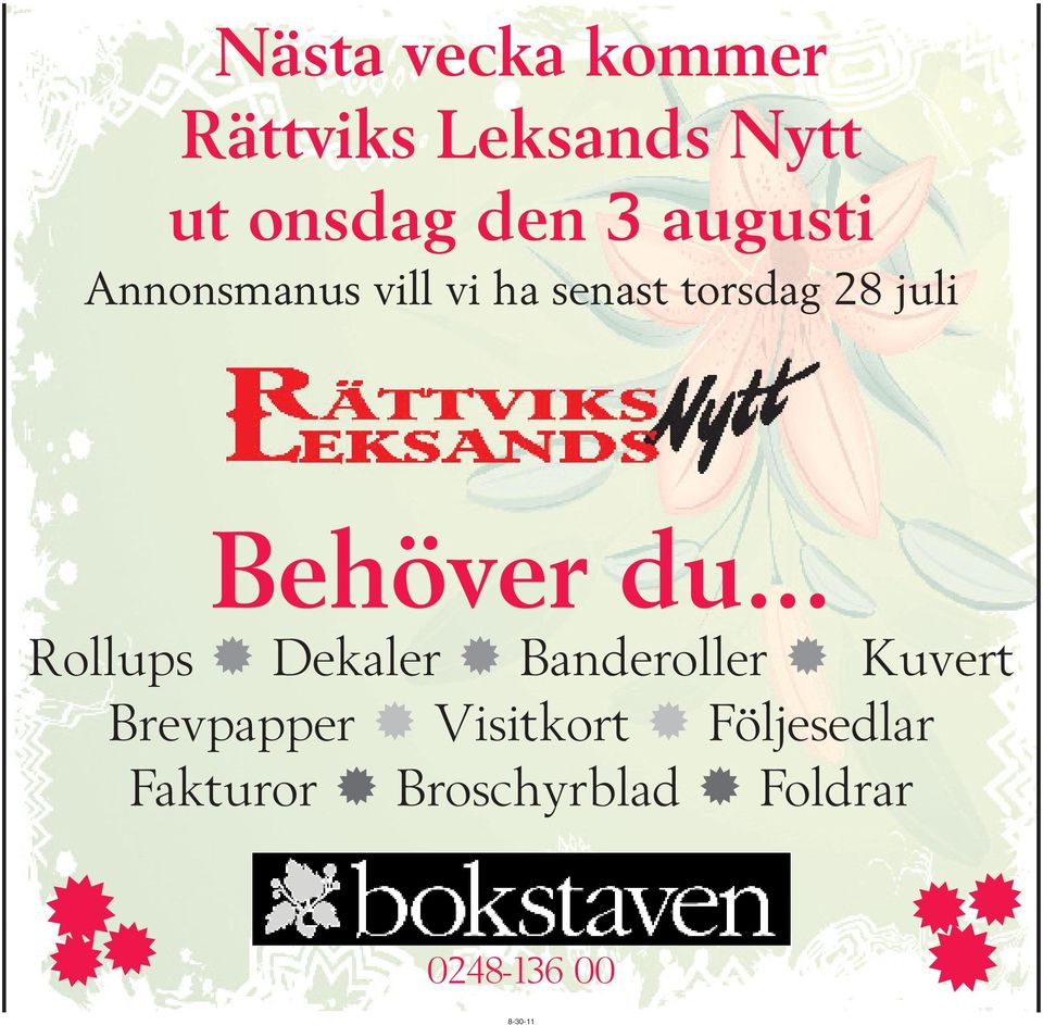 Behöver du.