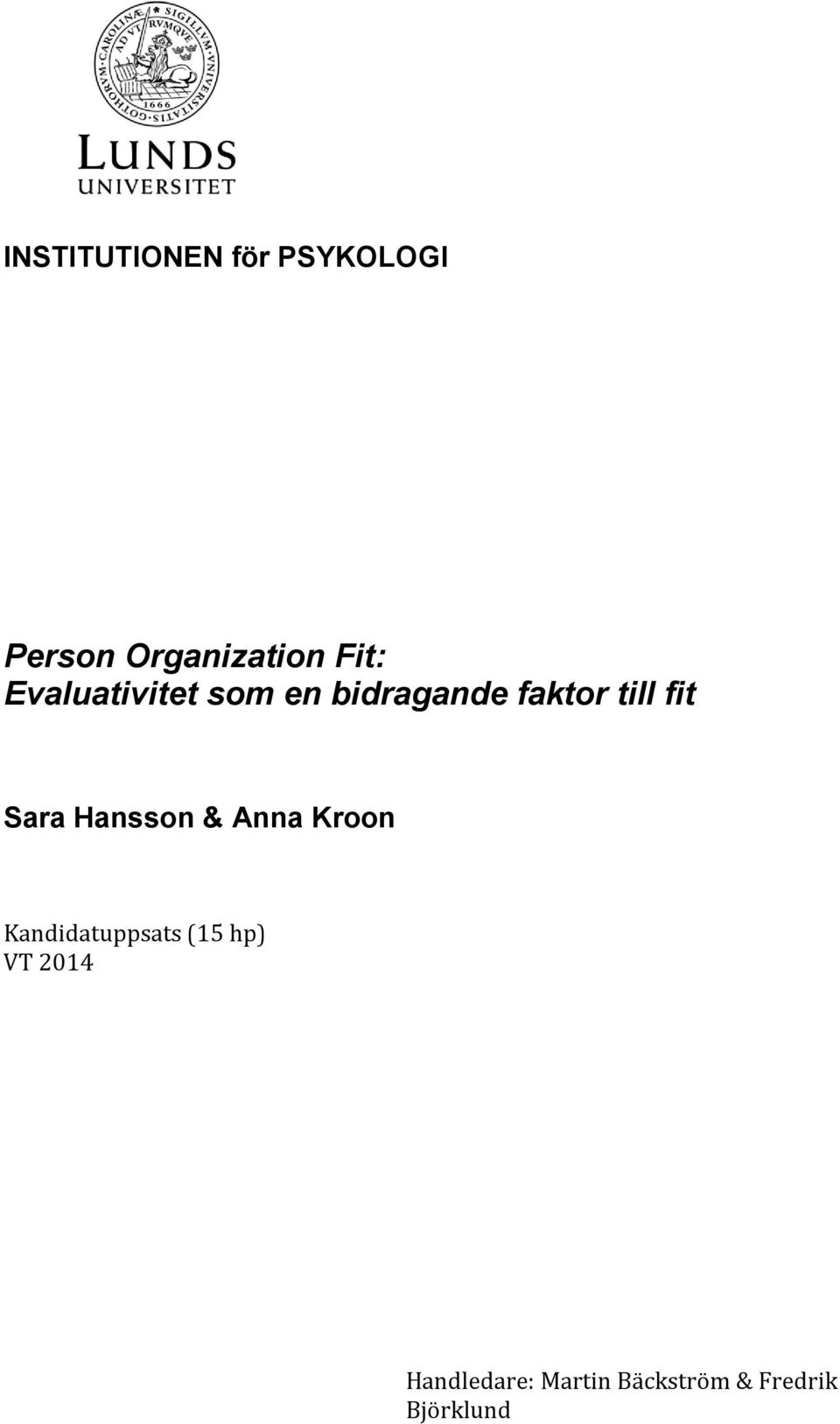 fit Sara Hansson & Anna Kroon Kandidatuppsats (15