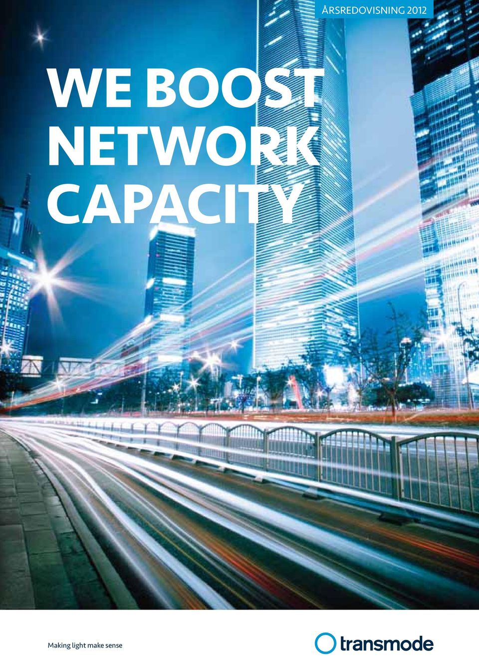 NETWORK CAPACITY