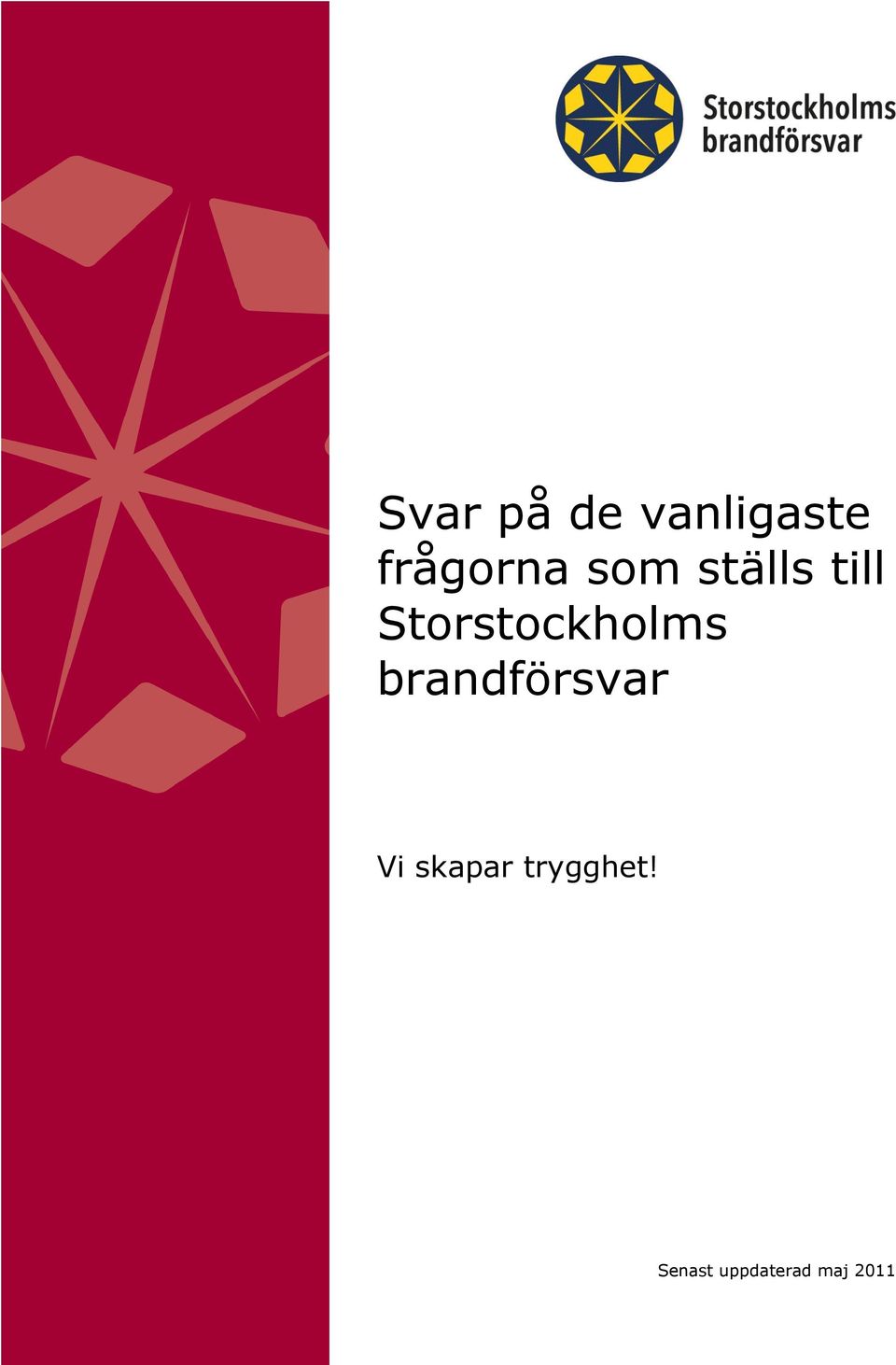 brandförsvar Vi skapar