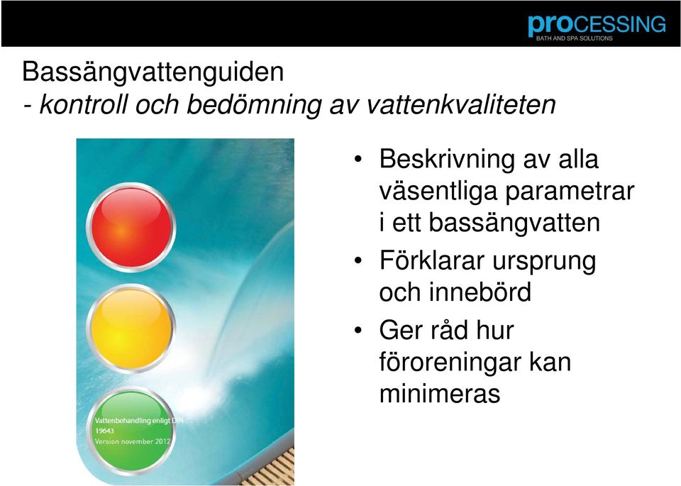 parametrar i ett bassängvatten Förklarar ursprung