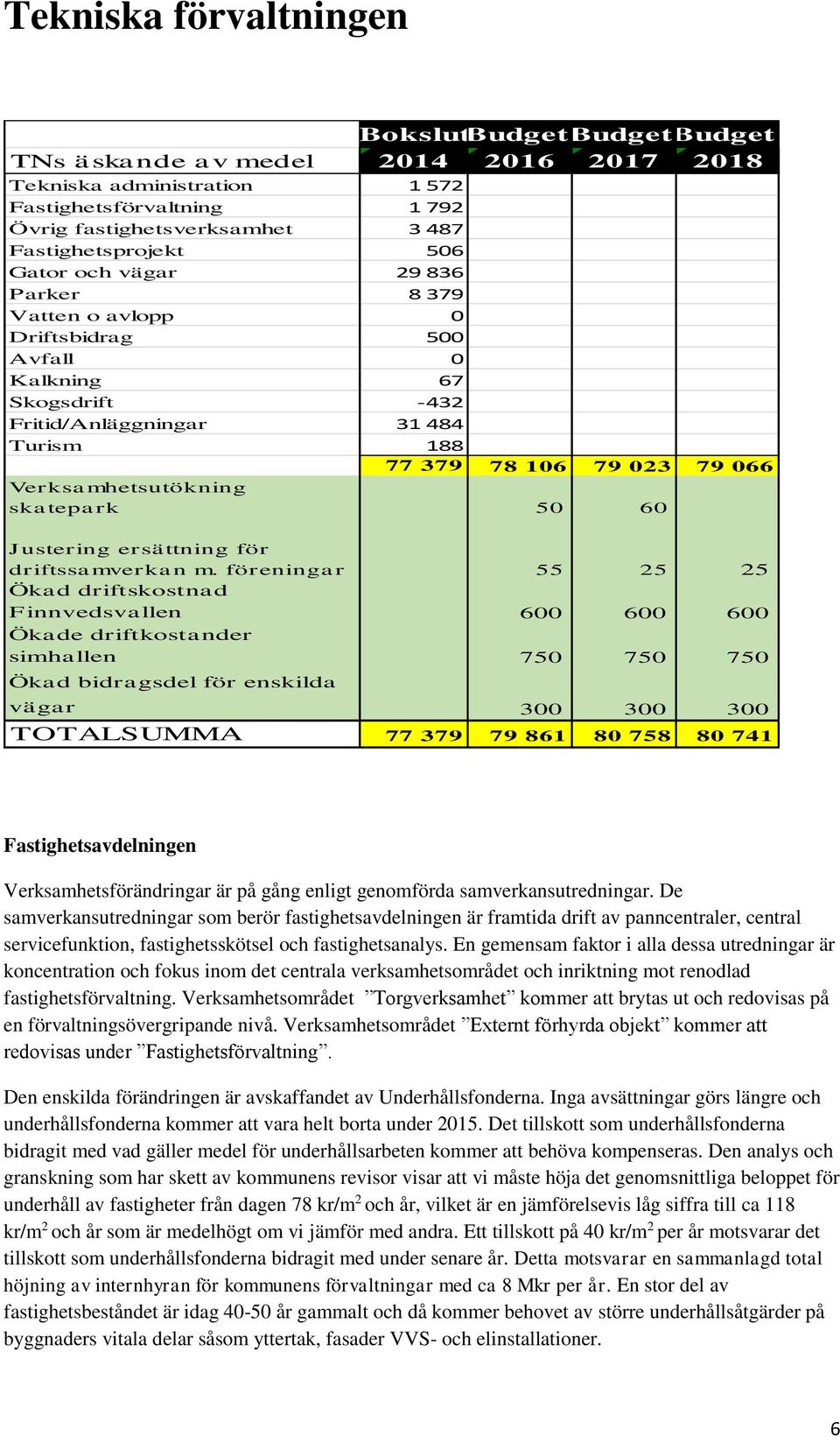 Justering ersättning för driftssamverk an m.