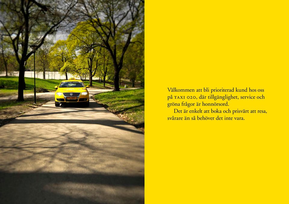 frågor är honnörsord.