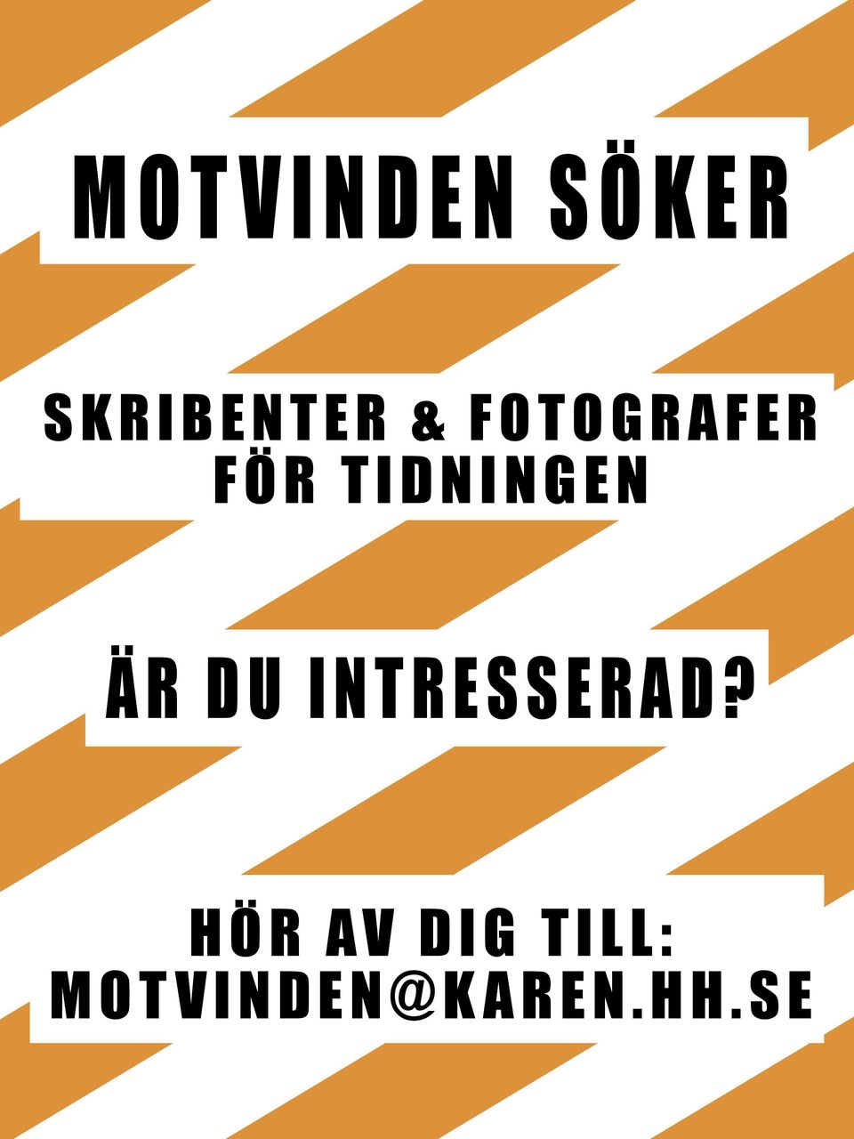 ÄR DU INTRESSERAD?