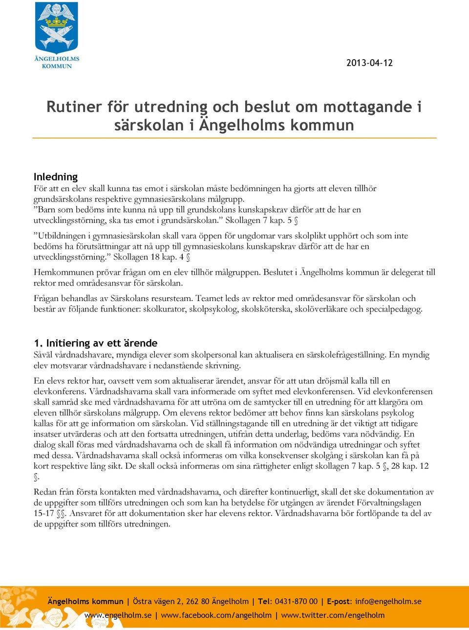 Skollagen 7 kap.
