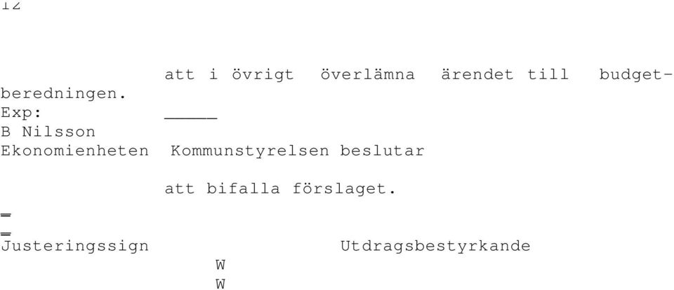 Exp: B Nilsson Ekonomienheten