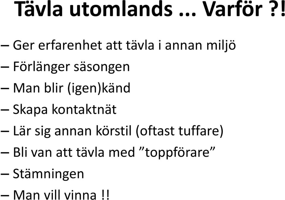 säsongen Man blir (igen)känd Skapa kontaktnät Lär sig
