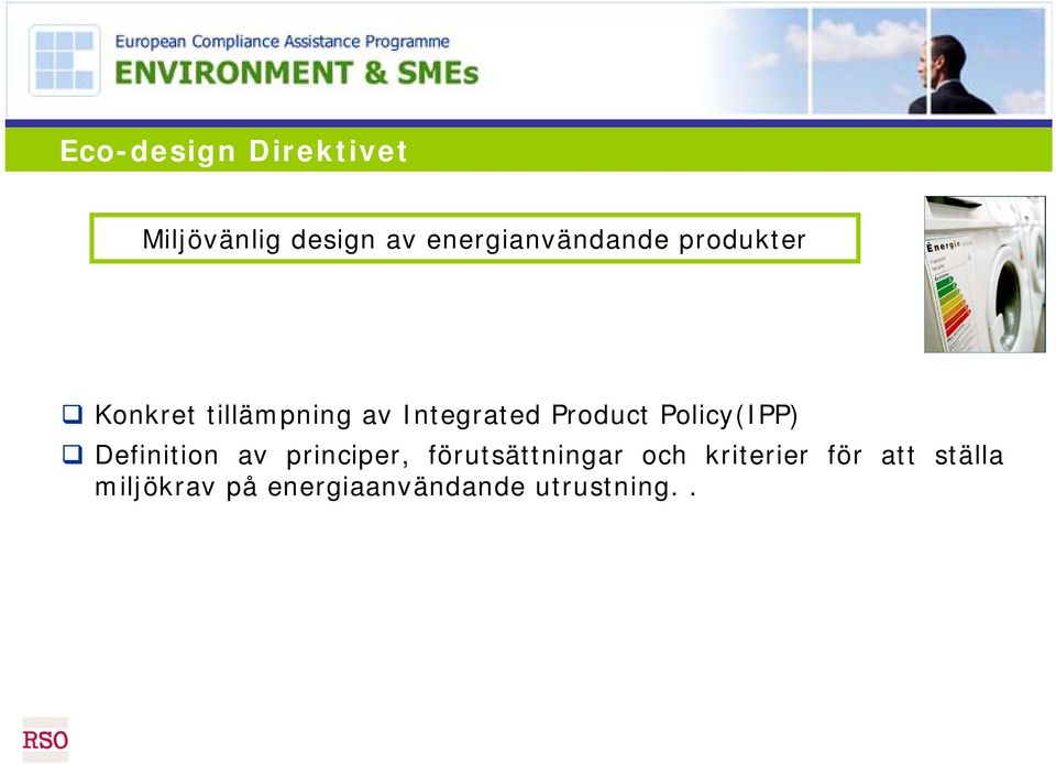 Integrated Product Policy(IPP) Definition av principer,