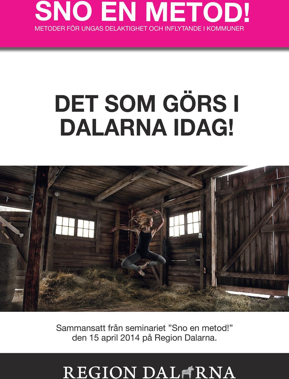 INFLYTANDE I KOMMUNER DET SOM GÖRS I