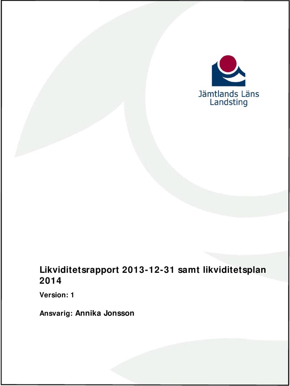 likviditetsplan 2014