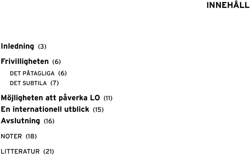 påverka LO (11) En internationell utblick