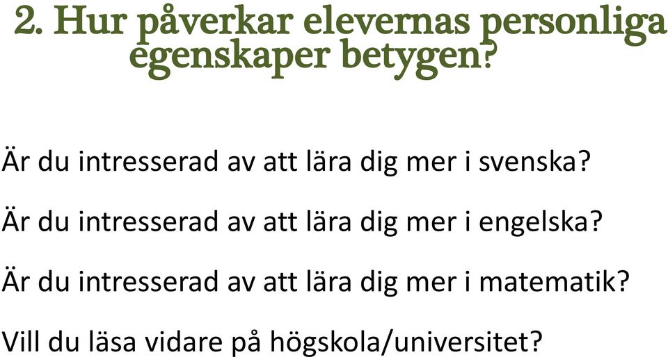 Är du intresserad av att lära dig mer i engelska?