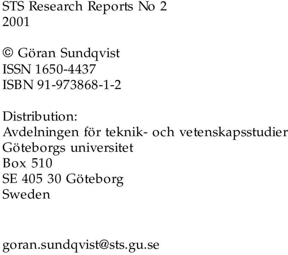 för teknik- och vetenskapsstudier Göteborgs universitet