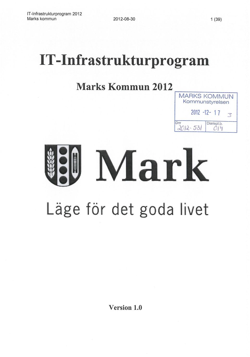 MARKS KOMMUN Kommunstyrelsen 2012-12- 17 -