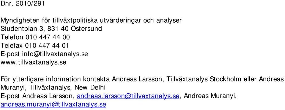 se www.tillvaxtanalys.