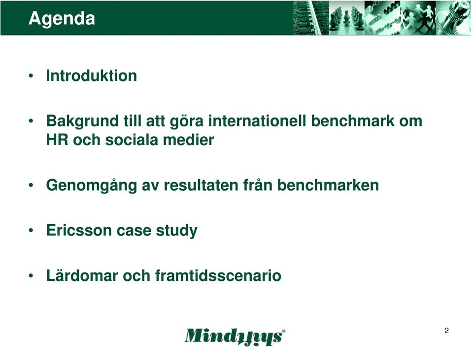 medier Genomgång av resultaten från