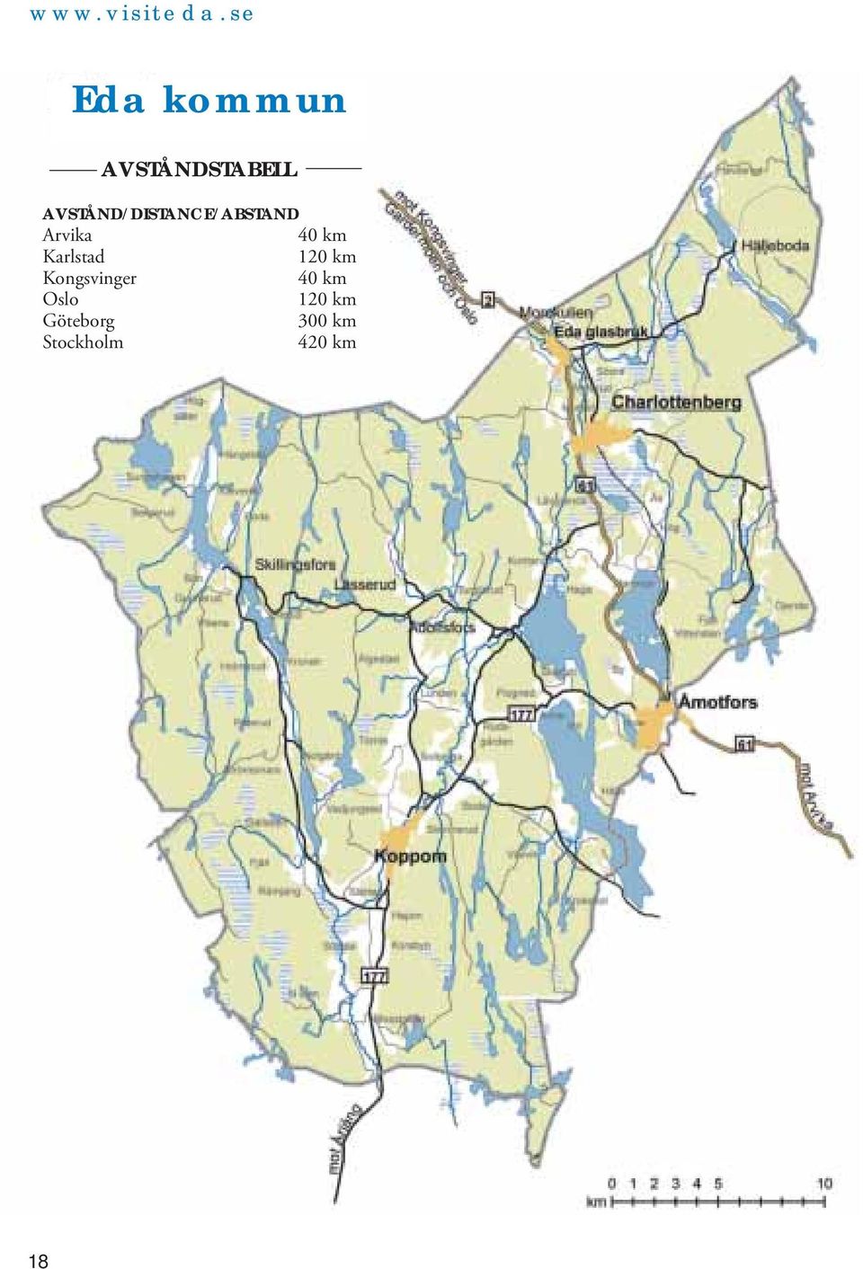 km Karlstad 120 km Kongsvinger 40 km