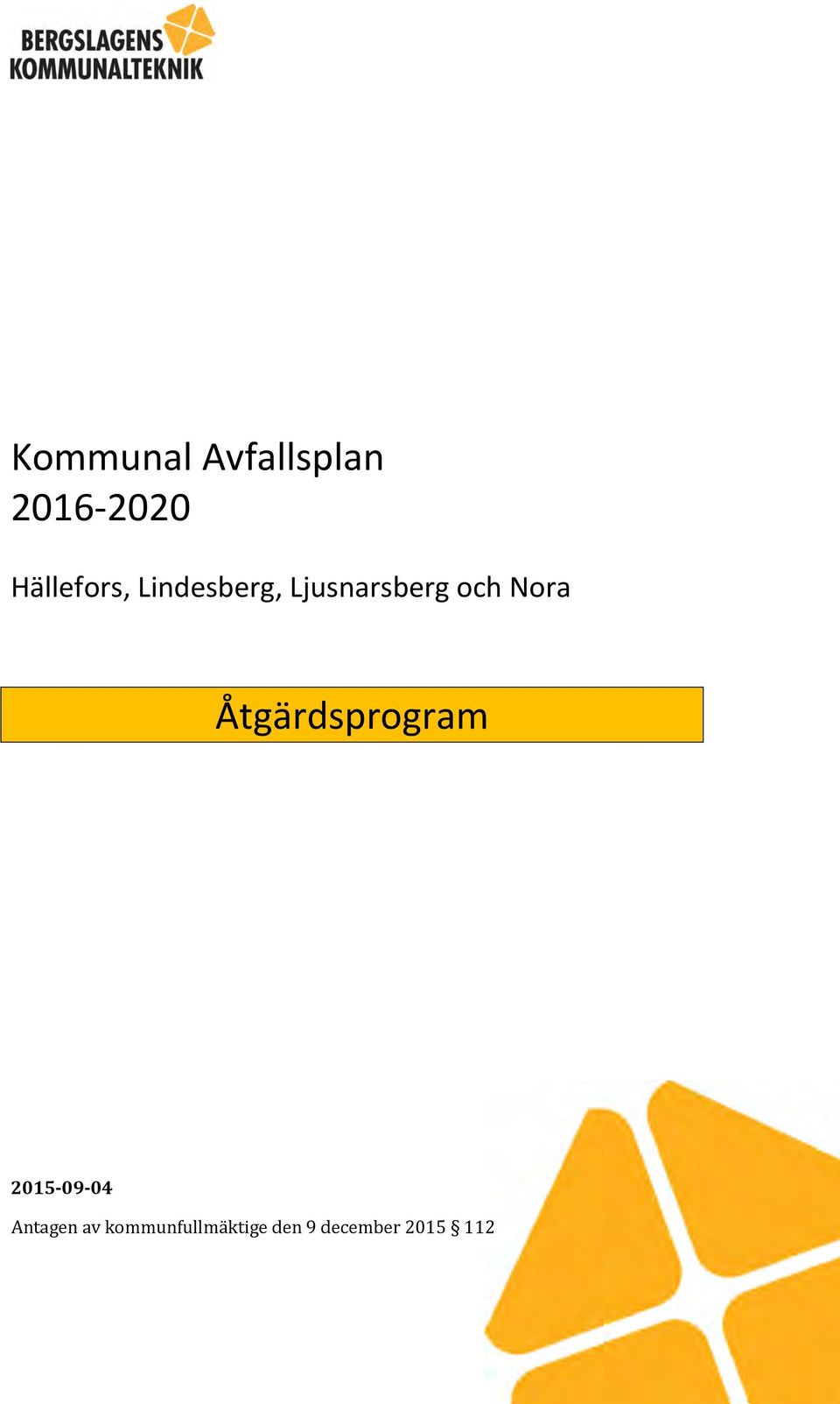 och Nora Åtgärdsprogram 2015-09-04