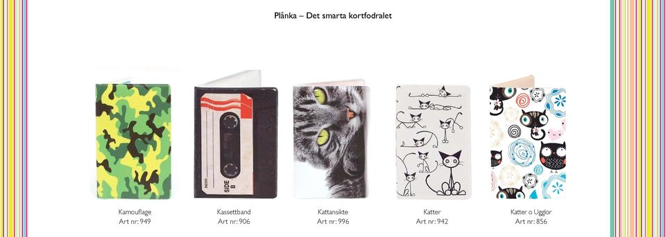 Kattansikte Art nr: 996