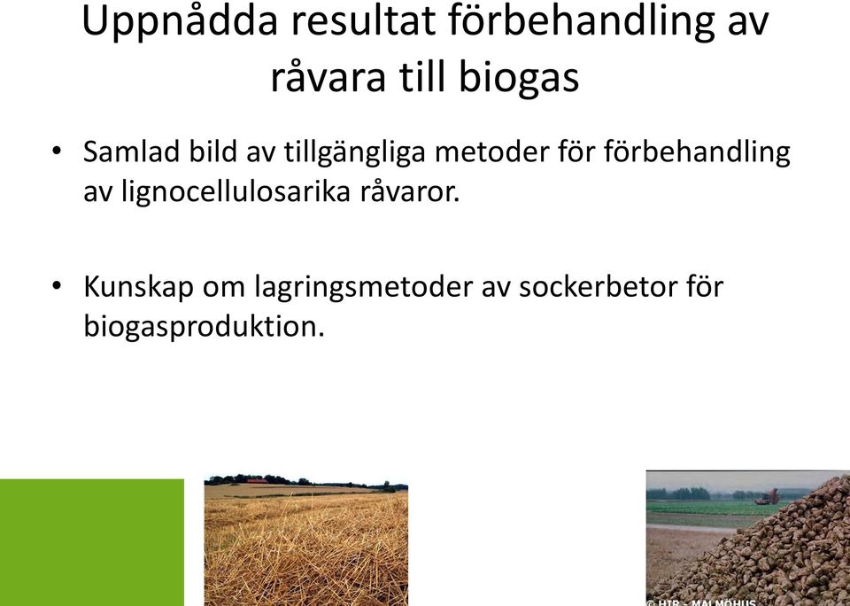 förbehandling av lignocellulosarika råvaror.