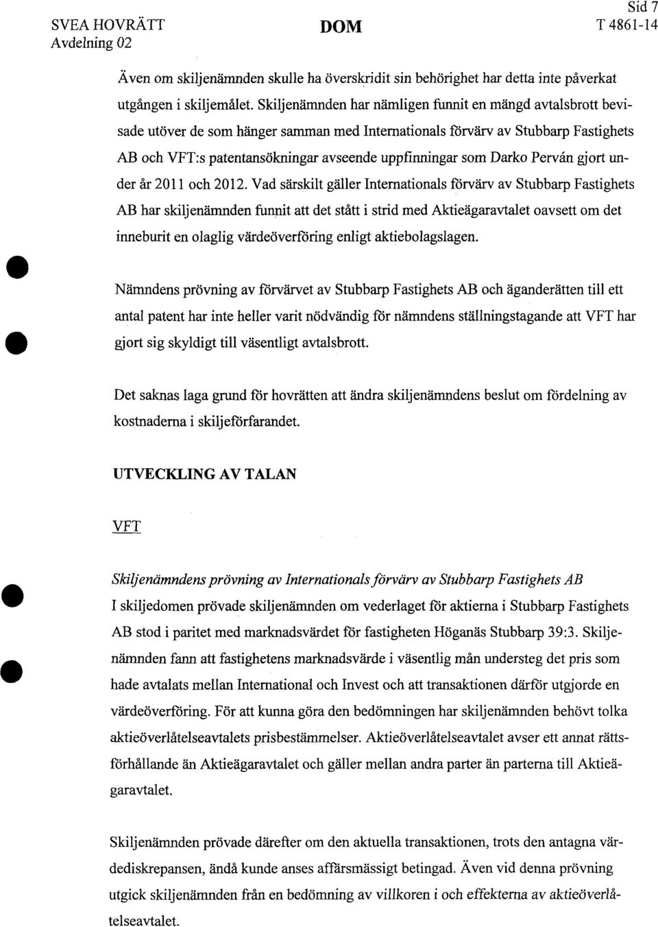 Darko Pervån gjort under år 2011 och 2012.