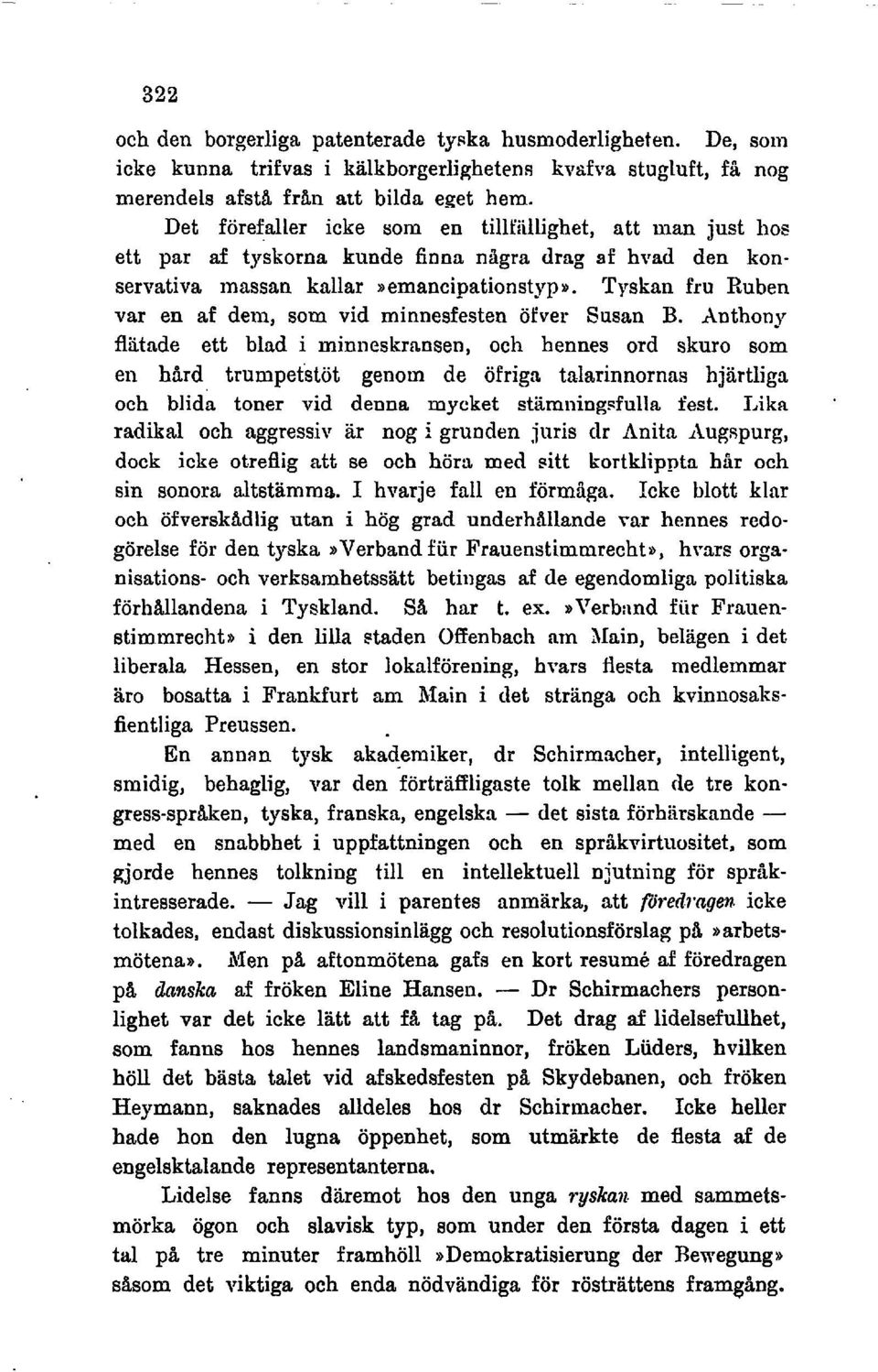 Tyskan fru Ruben var en af dem, som vid minnesfesten öfver Susan B.