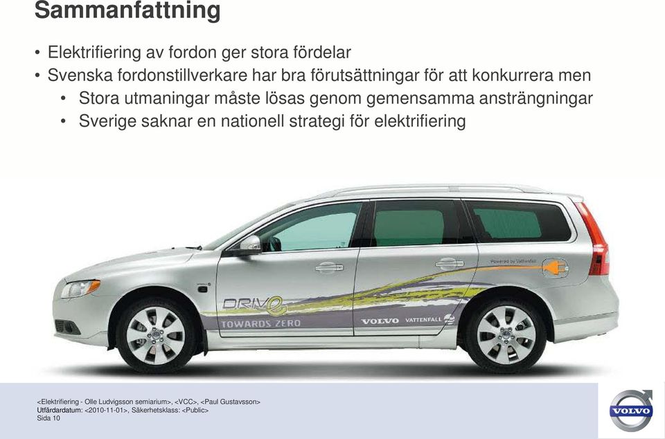 konkurrera men Stora utmaningar måste lösas genom gemensamma