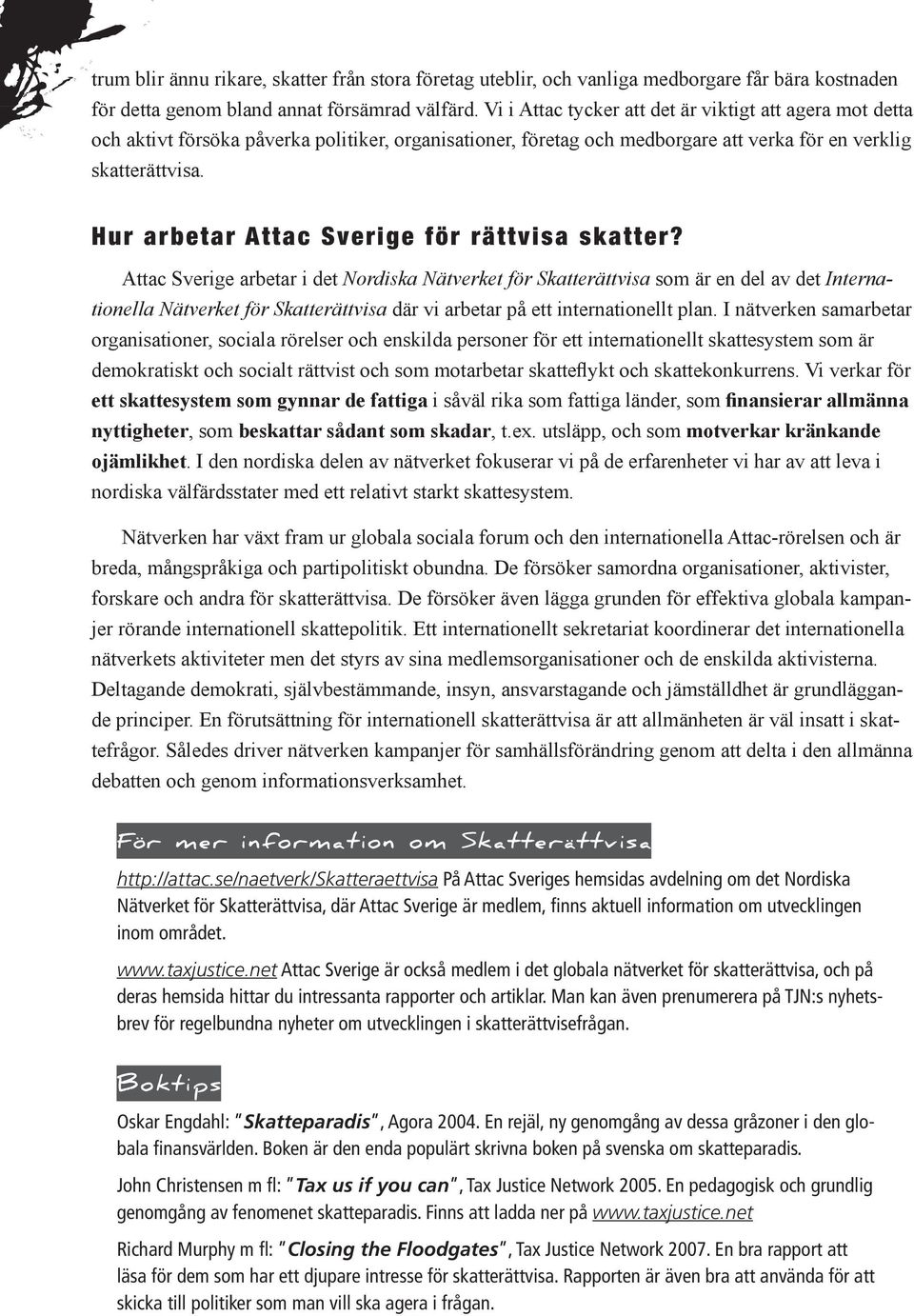 Hur arbetar Attac Sverige för rättvisa skatter?