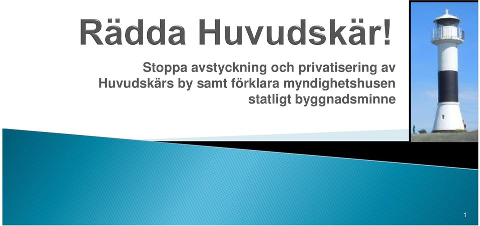 Huvudskärs by samt