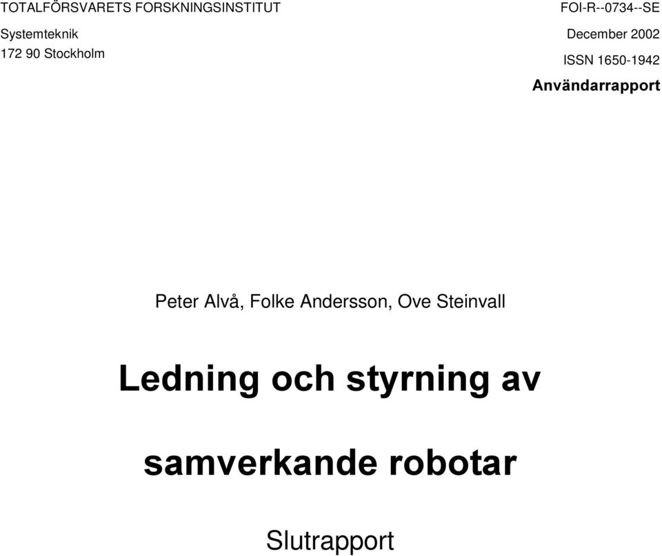 $QYlQGDUUDSSRUW Peter Alvå, Folke Andersson, Ove