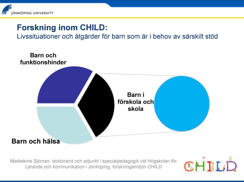 funktionshinder Barn i förskola och skola Barn och