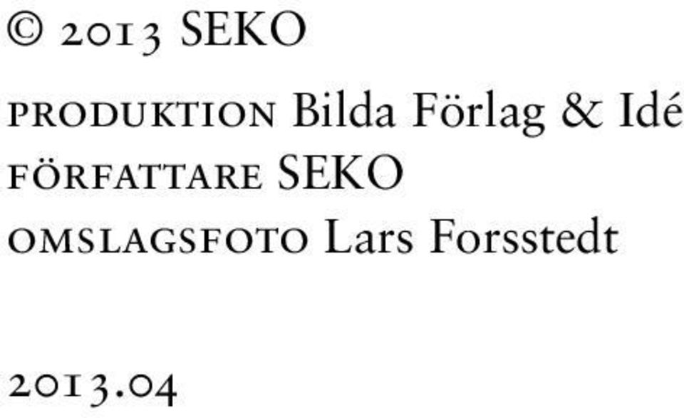 författare SEKO