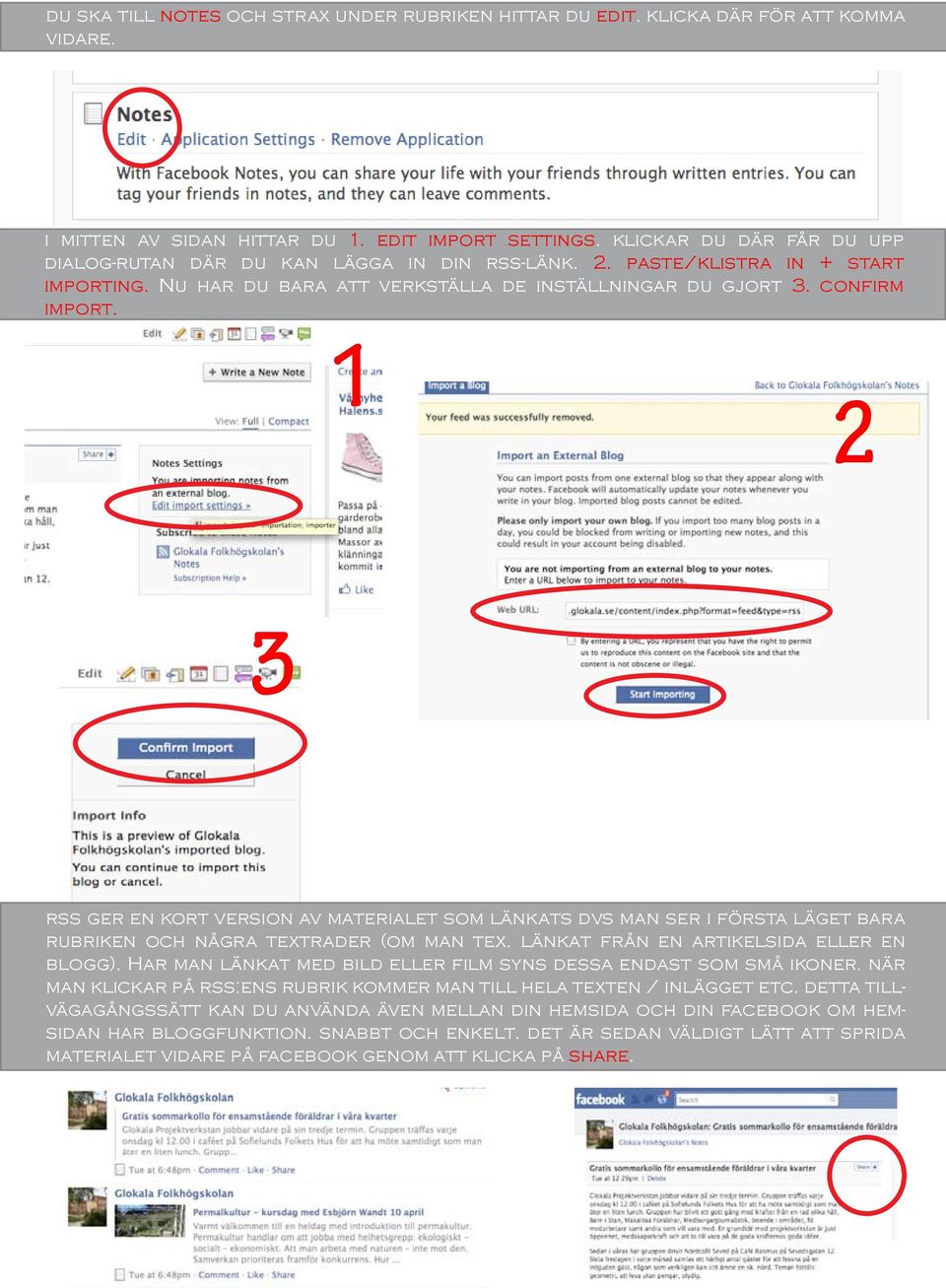 1 2 3 rss ger en kort version av materialet som länkats dvs man ser i första läget bara rubriken och några textrader (om man tex. länkat från en artikelsida eller en blogg).