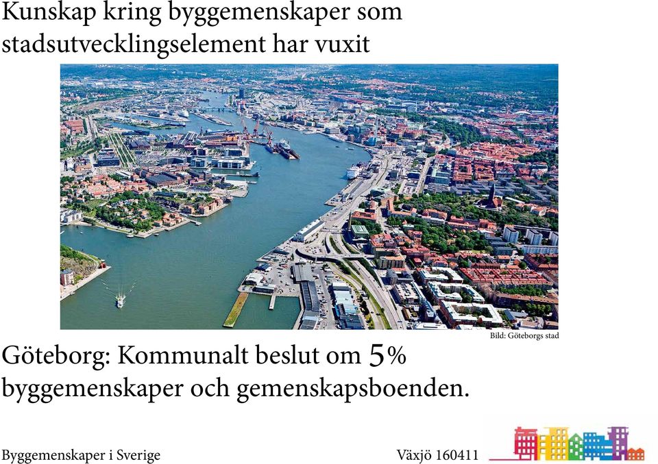 Göteborg: Kommunalt beslut om 5%