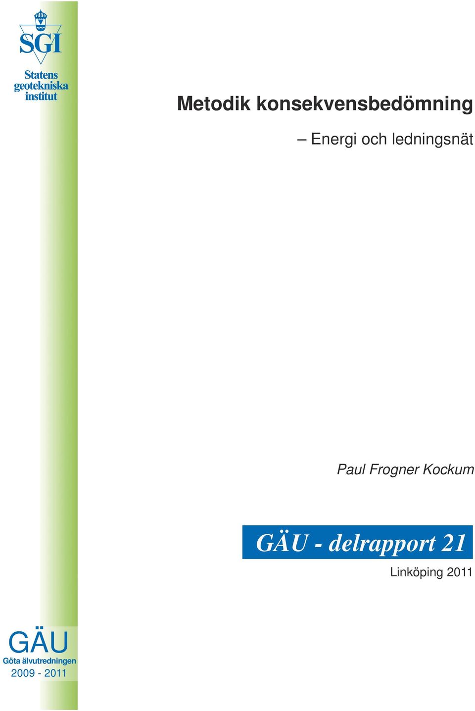 Kockum GÄU - delrapport 21