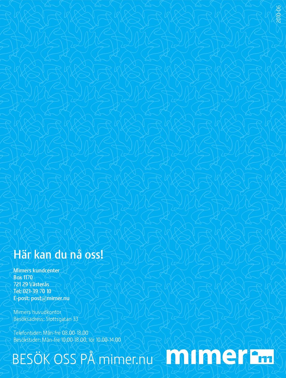 E-post: post@mimer.
