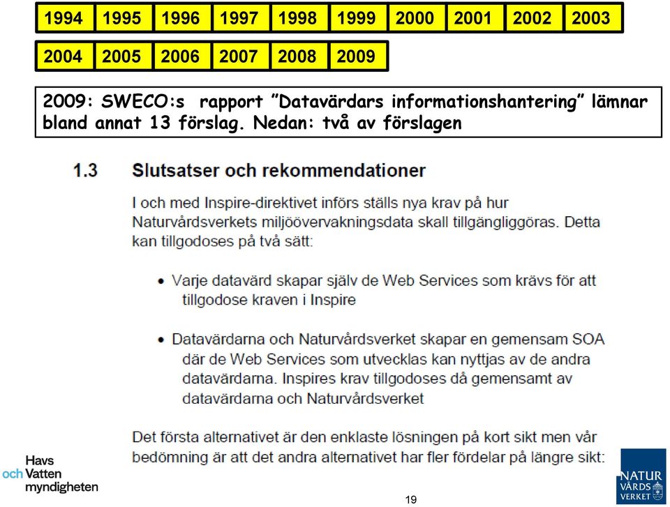 informationshantering lämnar bland