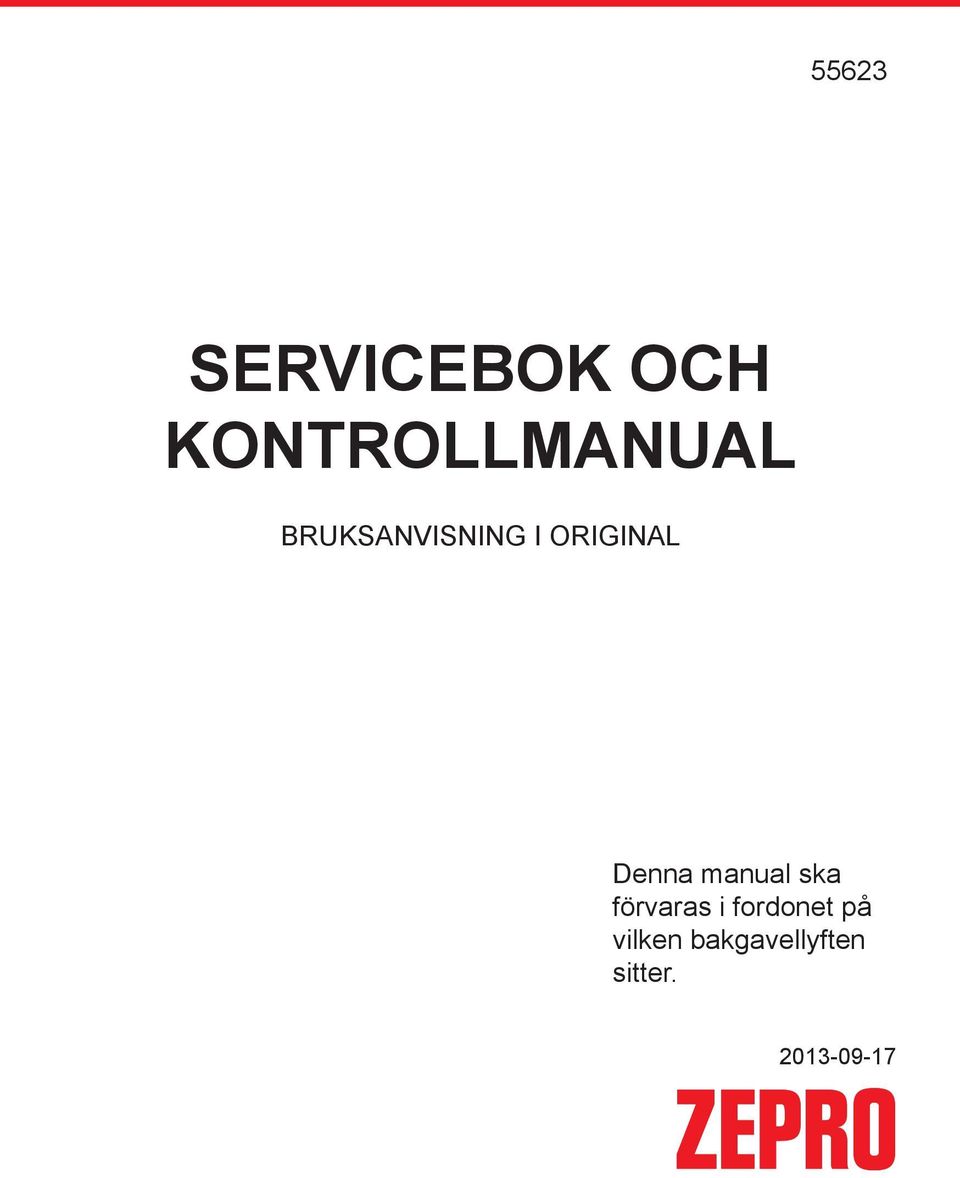 manual ska förvaras i fordonet på