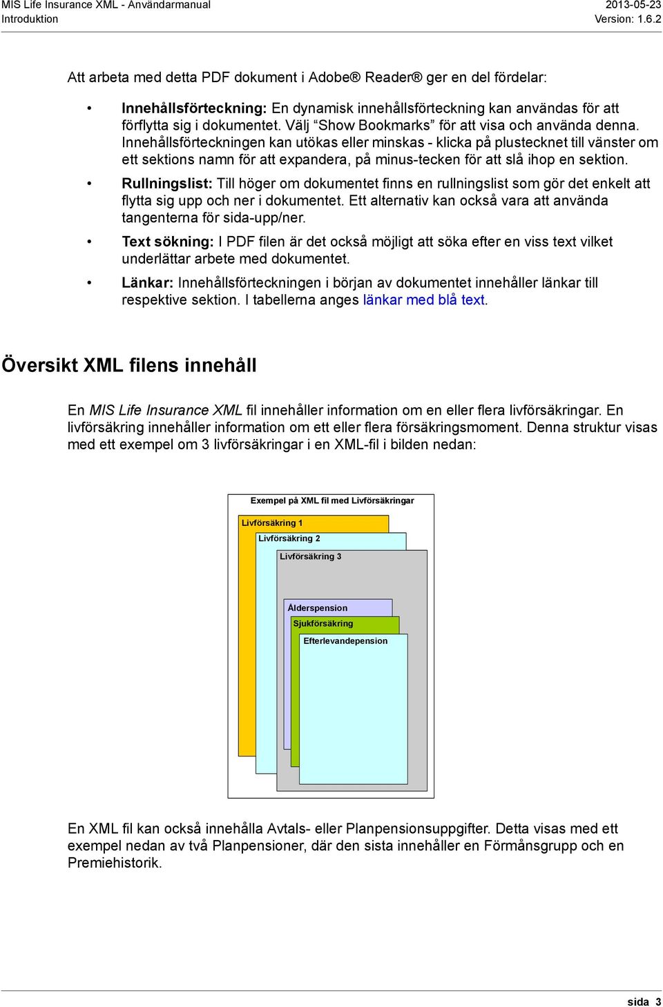 Välj Show Bookmarks för att visa och använda denna.