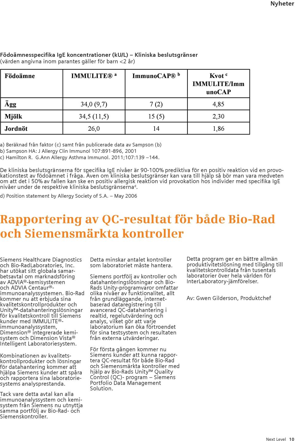 Hamilton R. G.Ann Allergy Asthma Immunol. 2011;107:139 144.