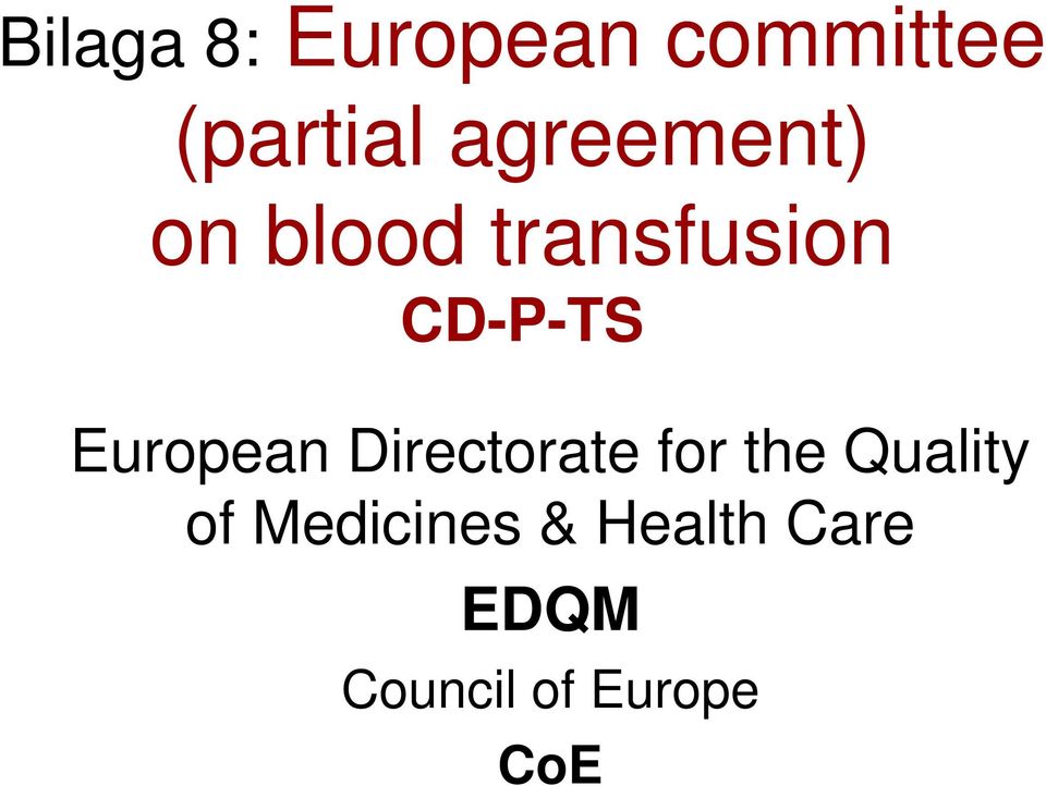 European Directorate for the Quality of
