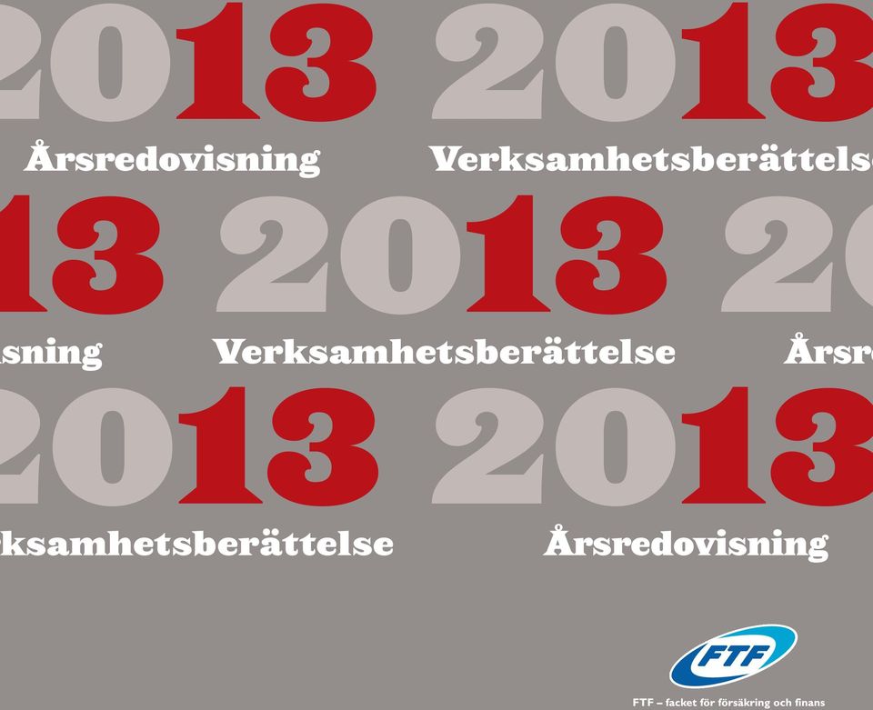 Verksamhetsberättelse 2013Årsre