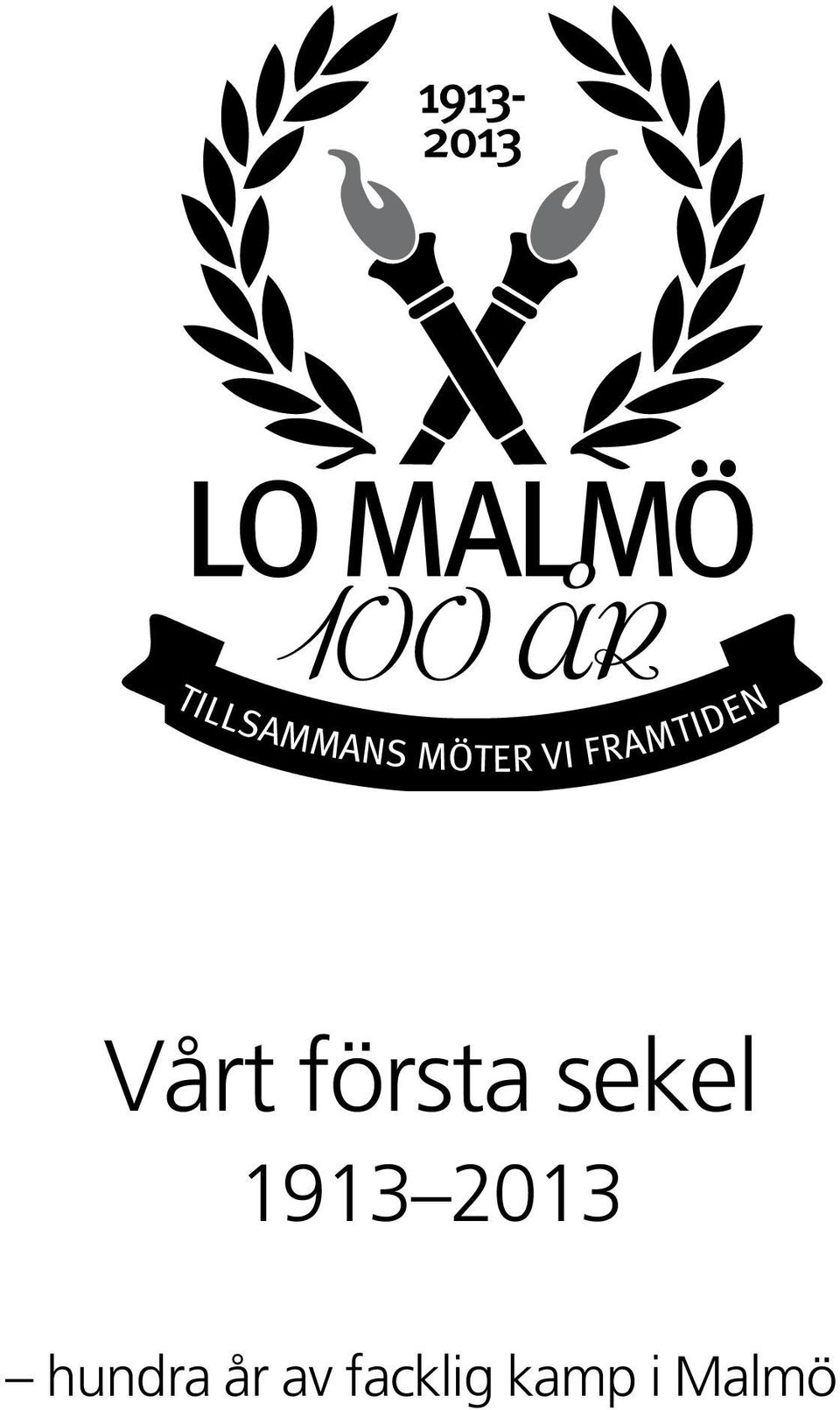 facklig kamp i Malmö 