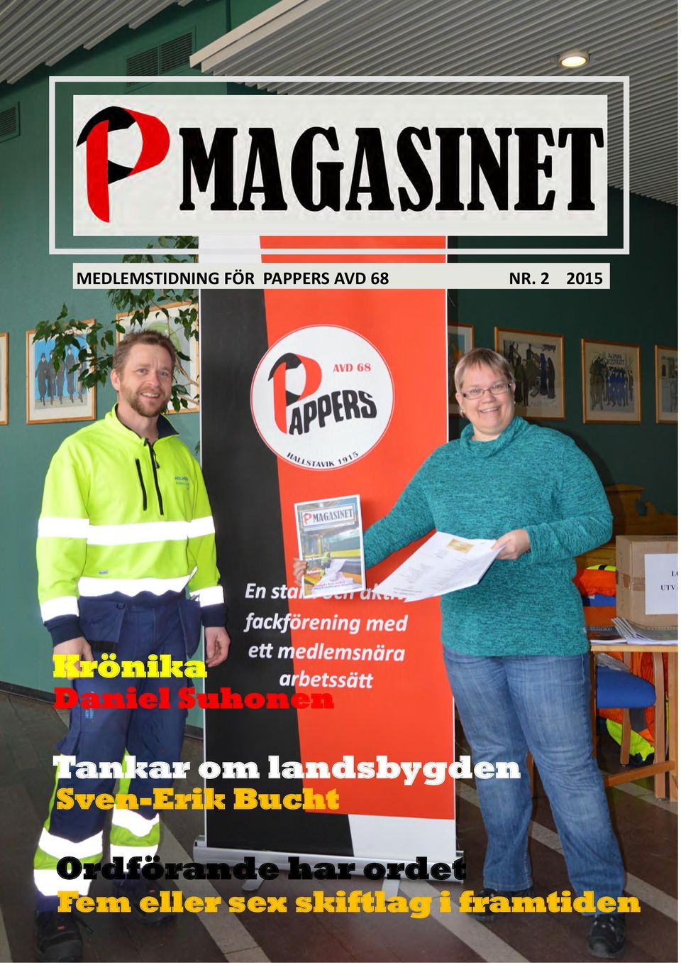 landsbygden Sven-Erik Bucht Ordförande har