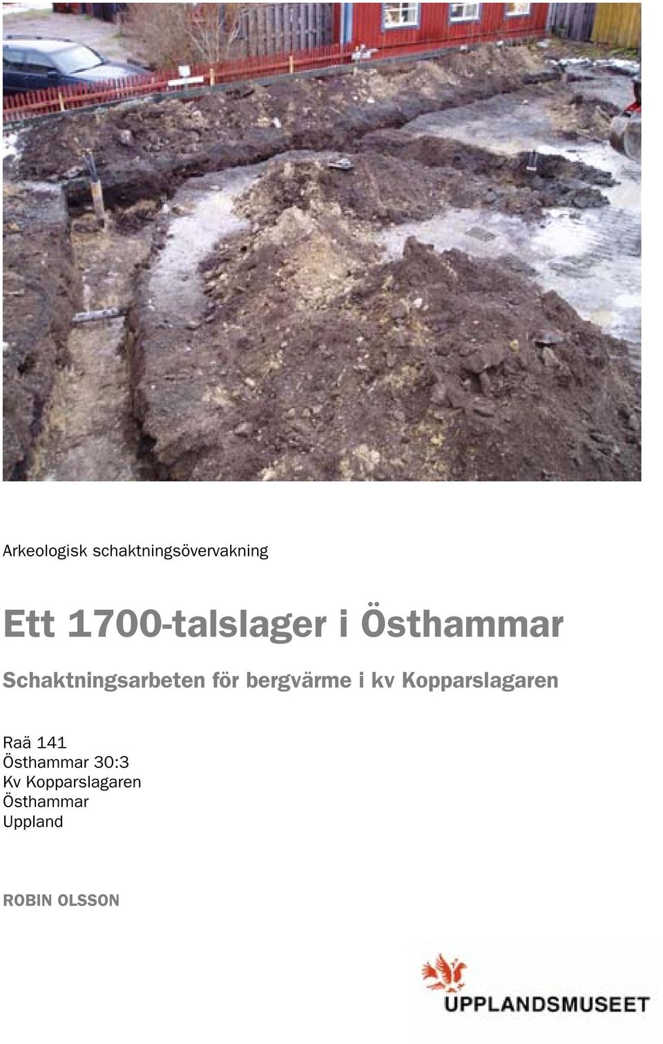 för bergvärme i kv Kopparslagaren Raä 141