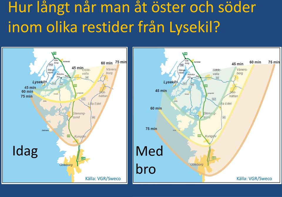 från Lysekil?